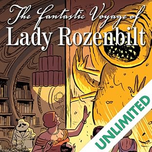 The Fantastic Voyage of Lady Rozenbilt